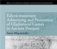  Edicta munerum: Advertising and Promotion of...