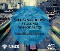 Studiuj międzynarodowe stosunki gospodarcze na Wydziale...