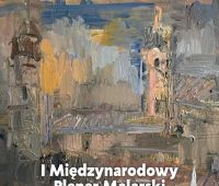 I Międzynarodowy Plener Malarski w Chełmie 