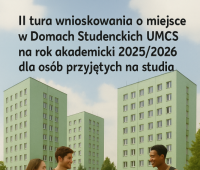 II tura składania wniosków o miejsce w domu studenckim na...