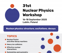Trwa 31. Nuclear Physics Workshop!