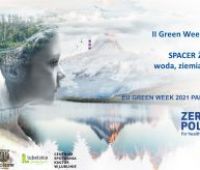 Konferencja II EU Green Week – Spacer żywiołów: woda,...