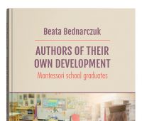 Authors of Their Own Develpoment. Montessori school...