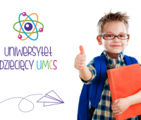 Zapisy na zajęcia Uniwersytetu Dziecięcego UMCS