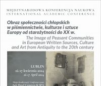 Konferencja naukowa „Obraz społeczności chłopskich...” 