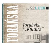  Torańska i "Kultura" | Wybór i opracowanie...