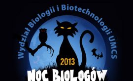 Noc Biologów - 11.01.2013