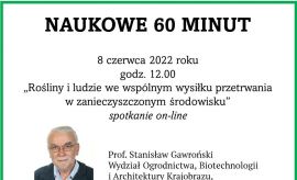 Naukowe 60 minut: prof. Stanisław Gawroński