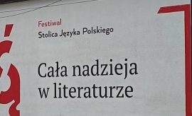 Festiwal Stolica Języka Polskiego - #przystanek_UMCS 2022