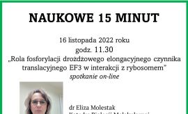 Naukowe 15 minut: dr Eliza Molestak