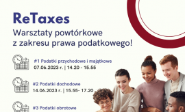 ReTaxes - warsztaty powtórkowe z zakresu prawa podatkowego