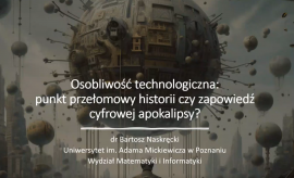 Zapraszamy do obejrzenia wykładu pt. "Osobliwość...