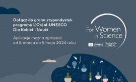 Program stypendialny L’Oréal-UNESCO Dla Kobiet i Nauki -...