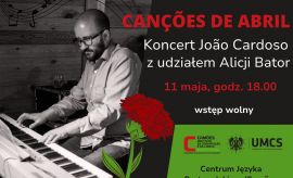 „Canções de Abril” - koncert João Cardoso z udziałem...