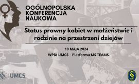 Ogólnopolska Konferencja Naukowa pt. Status prawny kobiet...