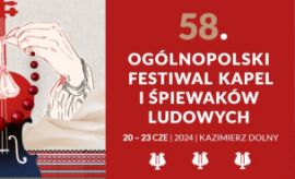  58. Ogólnopolski Festiwal Kapel i Śpiewaków Ludowych w...
