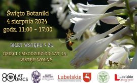 Ogród Botaniczny UMCS zaprasza na Święto Botaniki