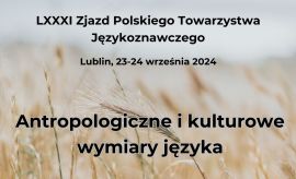 LXXXI Zjazd Polskiego Towarzystwa Językoznawczego