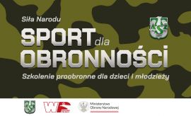 Siła Narodu – Sport dla Obronności