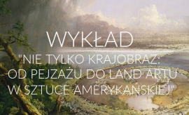 Wykład dr Edyty Frelik nt. sztuki amerykańskiej