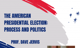 "The American presidential Election: Process and...