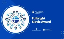 Fulbright Slavic Award 2025-2026 – trwa nabór wniosków na...