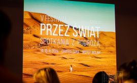  Festiwalu Przez Świat. Spotkania z podróżą! - fotorelacja