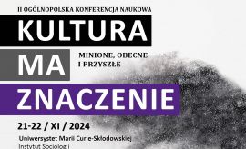 Kultura ma znaczenie. Minione, obecne i przyszłe. II...