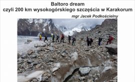 Baltoro dream czyli 200 km wysokogórskiego szczęścia w...