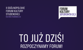 Rozpoczęło się Forum Kultury Studenckiej!