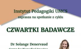 Instytut Pedagogiki UMCS zaprasza na spotkanie z cyklu...