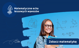 Warsztaty dla uczniów "Zobacz matematykę"!