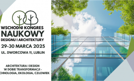 Wschodni Kongres Naukowy Designu i Architektury podczas...