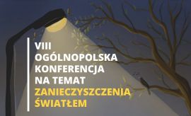 VIII Konferencja Naukowa "Zanieczyszczenie...