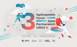 III Ogólnopolskie Forum Szkół Partnerskich UMCS –  już 4...