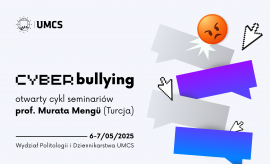 Cyberbullying - cykl seminariów prof. Murata Mengü (Turcja)