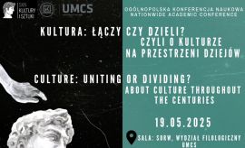 Konferencja „KULTURA: łączy czy dzieli? Czyli o kulturze...