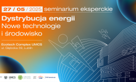 Seminarium eksperckie „Dystrybucja energii – nowe...