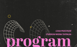 Program Studenckiej Wiosny Teatralnej