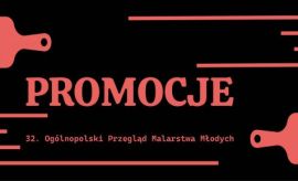 Weź udział w 32. Ogólnopolskim Przeglądzie Malarstwa...