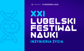 Rejestracja projektów na XXI Lubelski Festiwal Nauki