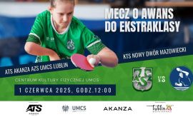 Tenisistki stołowe zagrają o awans do Ekstraklasy