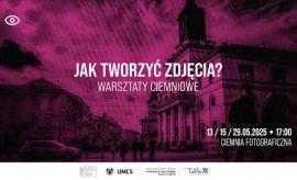 Warsztaty fotografii: Franciszek Goszczyński