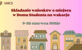 Składnie wniosków o przyznanie miejsca w Domu Studenta na...