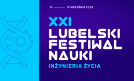 Rejestracja projektów na XXI Lubelski Festiwal Nauki