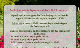 Funkcjonowanie Ogrodu w dniach 19-22 czerwca