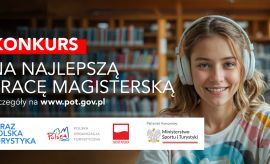 IV Konkurs na Najlepszą Pracę Magisterską "Teraz...