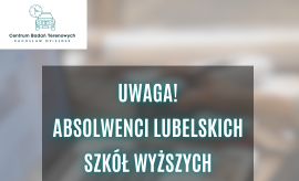Weź udział w badaniu losów absolwentów/tek szkół wyższych