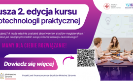 II edycja Kursu Biotechnologii Praktycznej