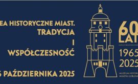 Konferencja naukowa "Muzea historyczne miast....